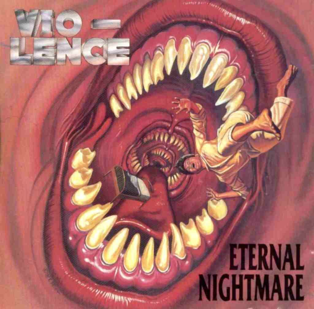 Eternal Nightmare Vio-Lence Ed Repka