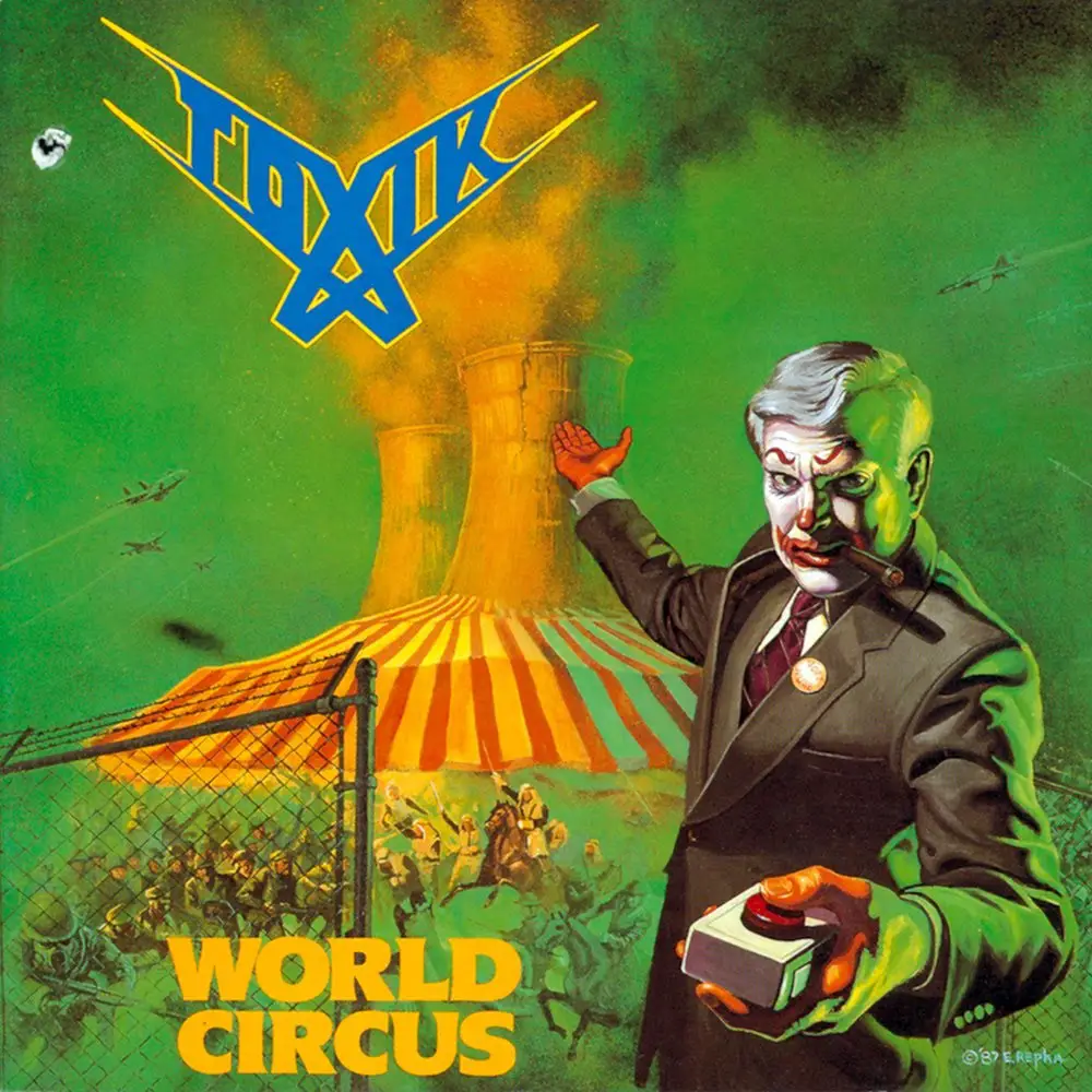 World Circus Toxik Ed Repka