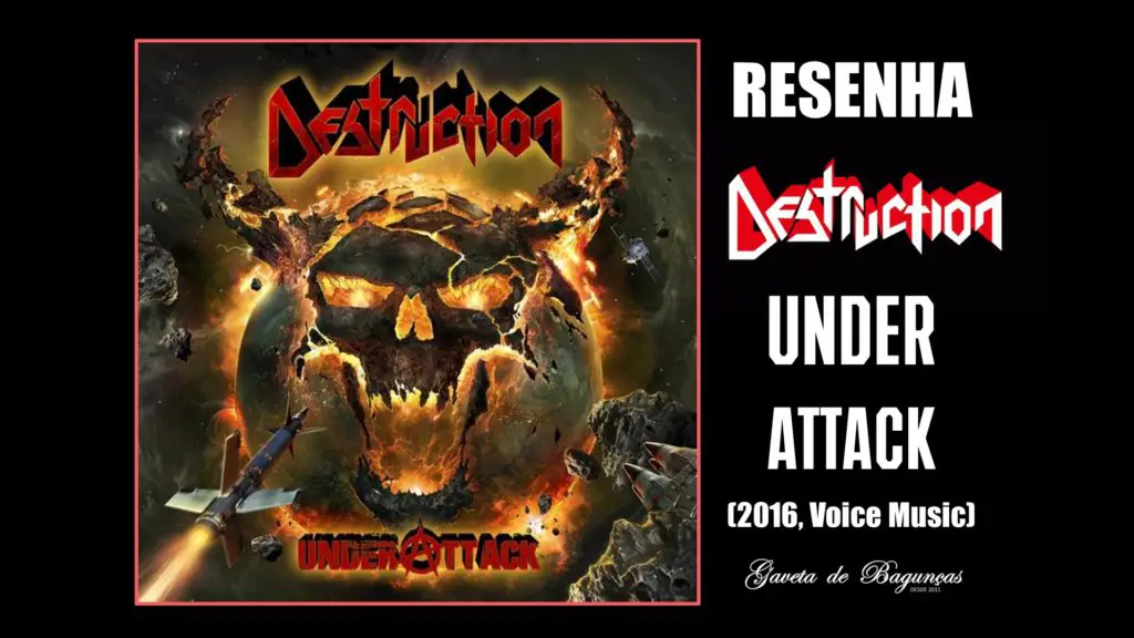 Destruction - Under Attack (2016, Nuclear Blast, Voice Music) Resenha