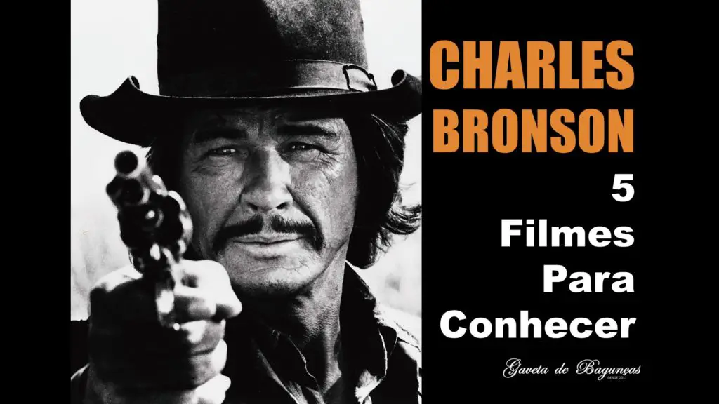 Charles Bronson - Melhores Filmes