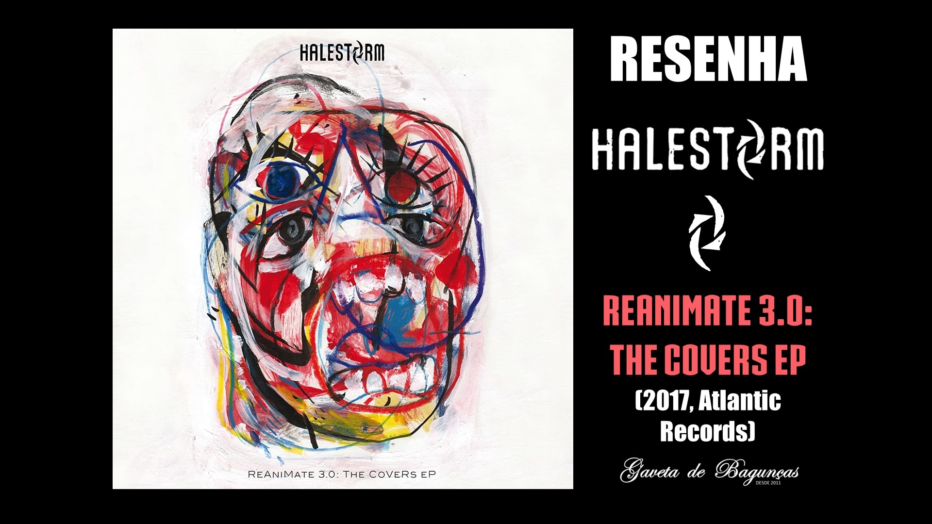 Halestorm - ReAniMate 3.0 The CoVeRs EP (2017, Atlantic Records)