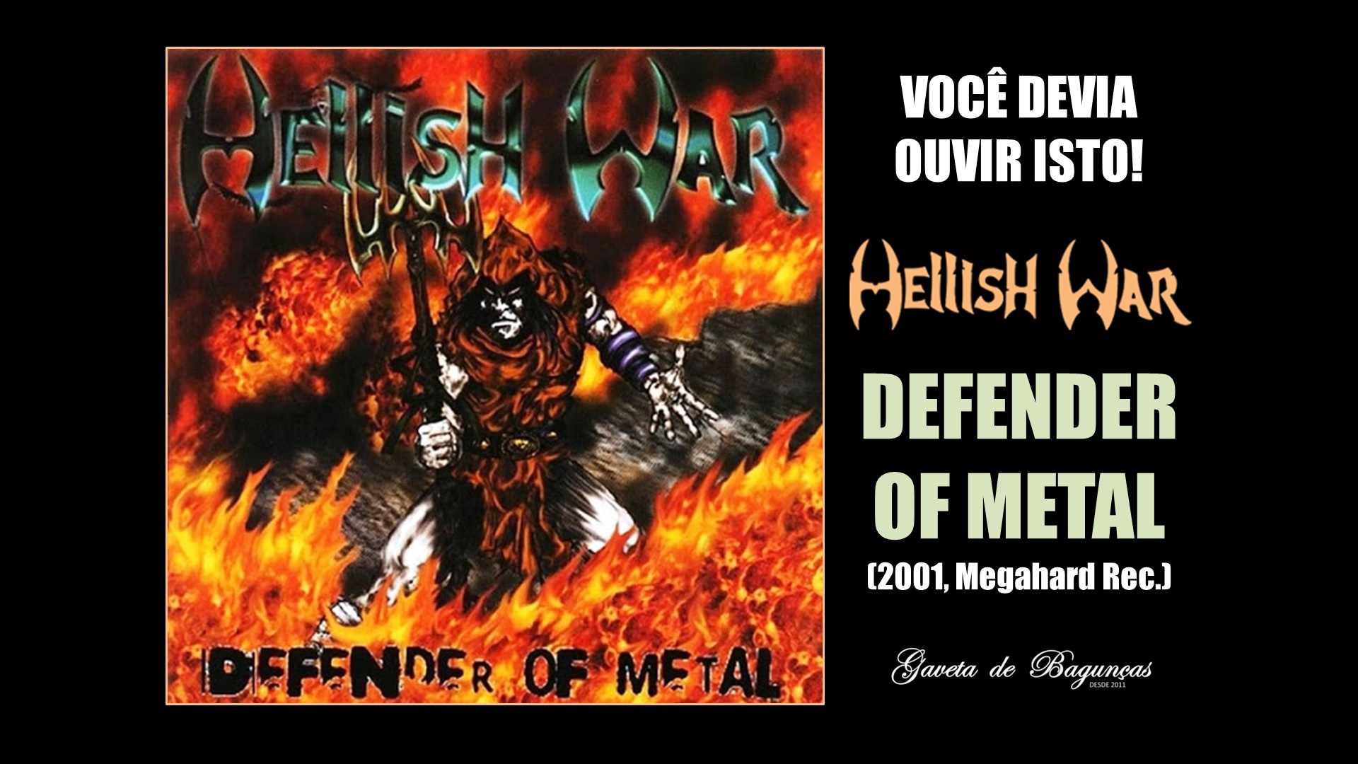 Hellish War - Defender of Metal (2001, Megahard Records)
