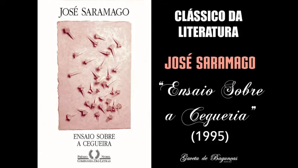 José Saramago - Ensaio Sobre a Cegueira