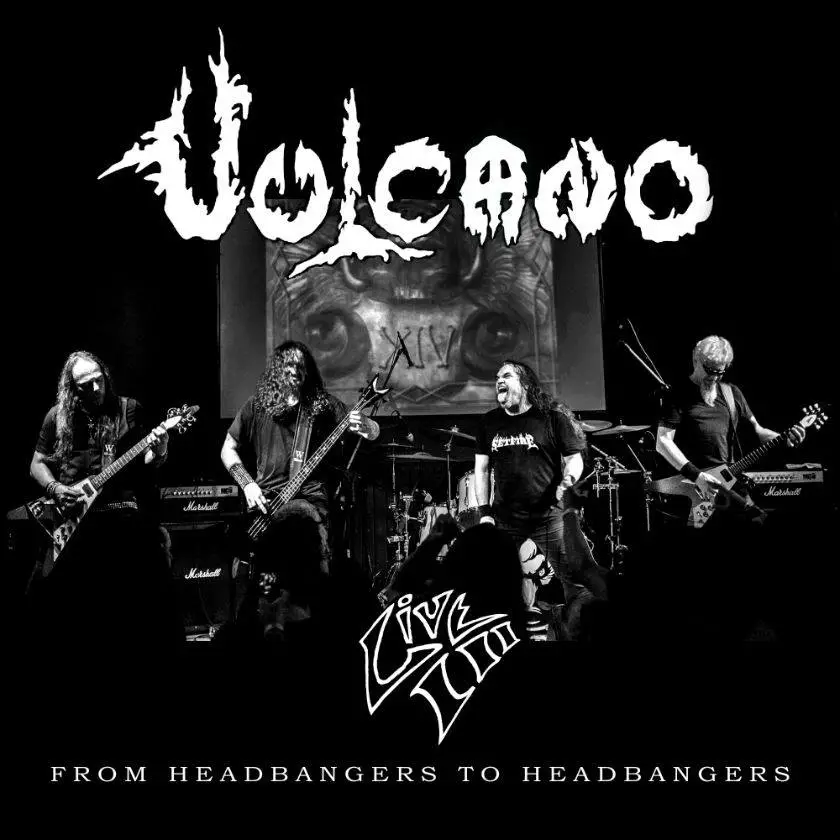 Vulcano - Live III From Headbangers to Headbangers