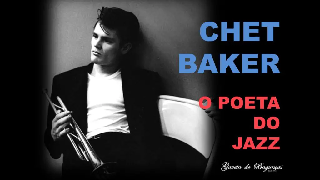 Chet Baker Biografia Jazz Trompete Trompetista
