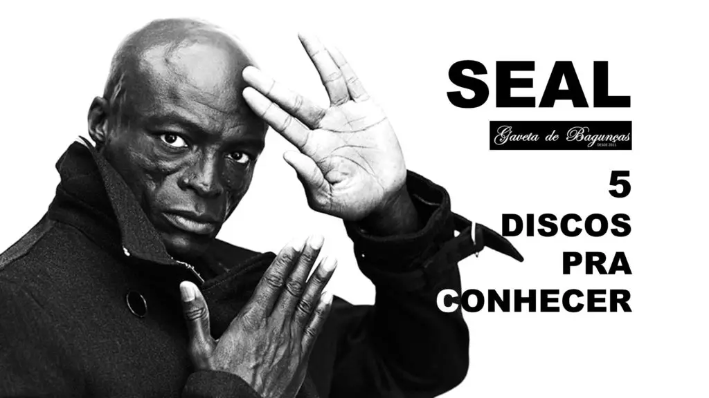 Seal - 5 Discos Pra Conhecer