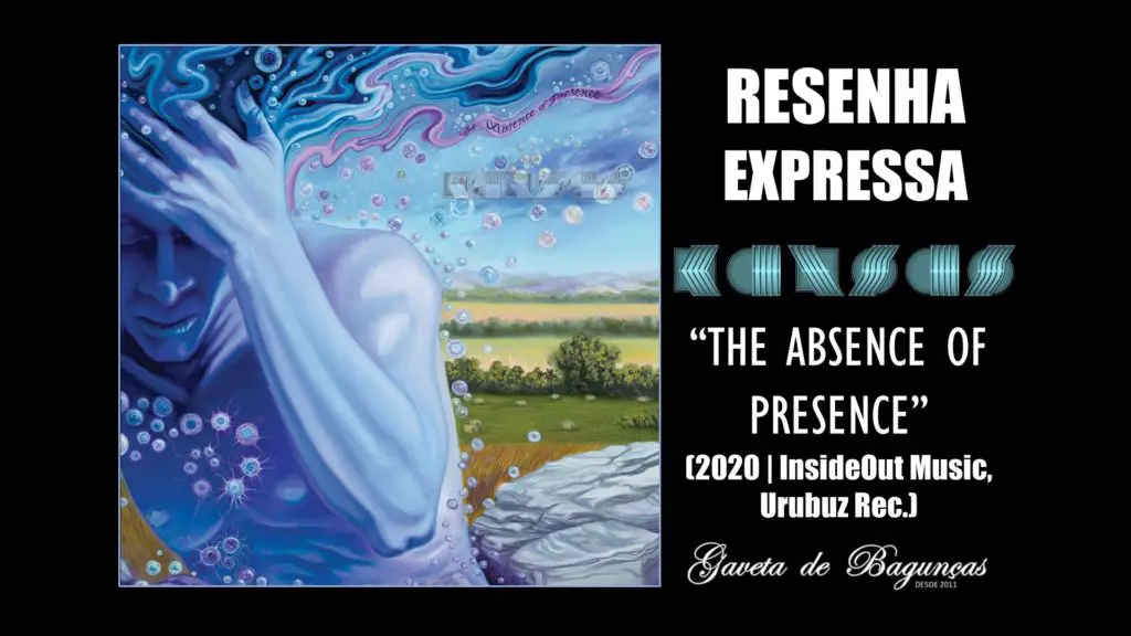 Kansas - The Absence of Presence (2020, InsideOut Music, Urubuz Records)