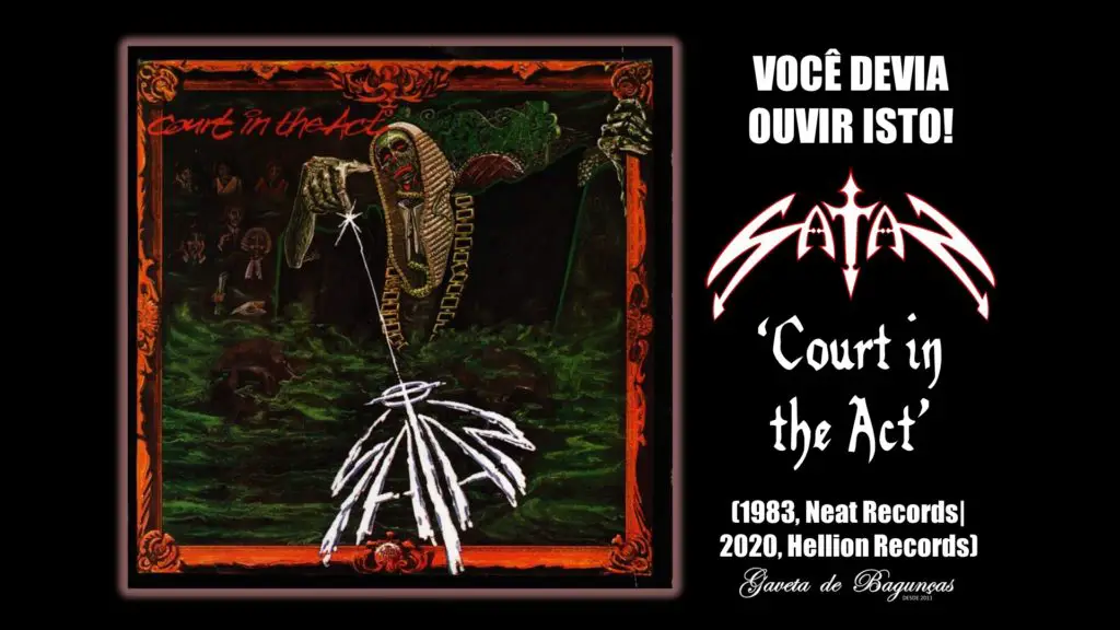 Satan - Court in the Act (2020, Hellion Records)