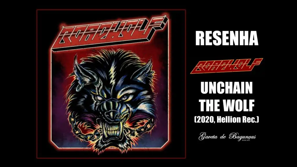 Roadwolf - Unchain the Wolf (2020, Hellion Records)
