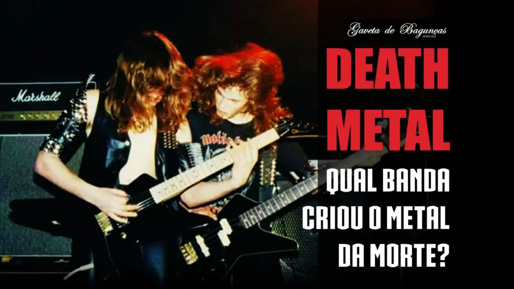 Death Metal - Qual Banda Criou o Metal da Morte Possessed Seven Churches