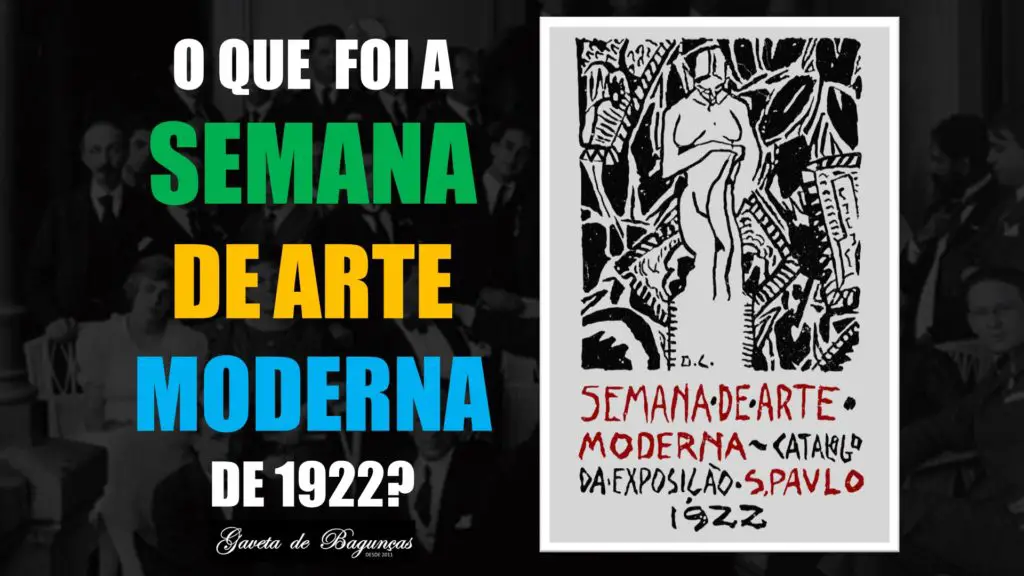 O que foi a Semana de Arte Moderna de 1922