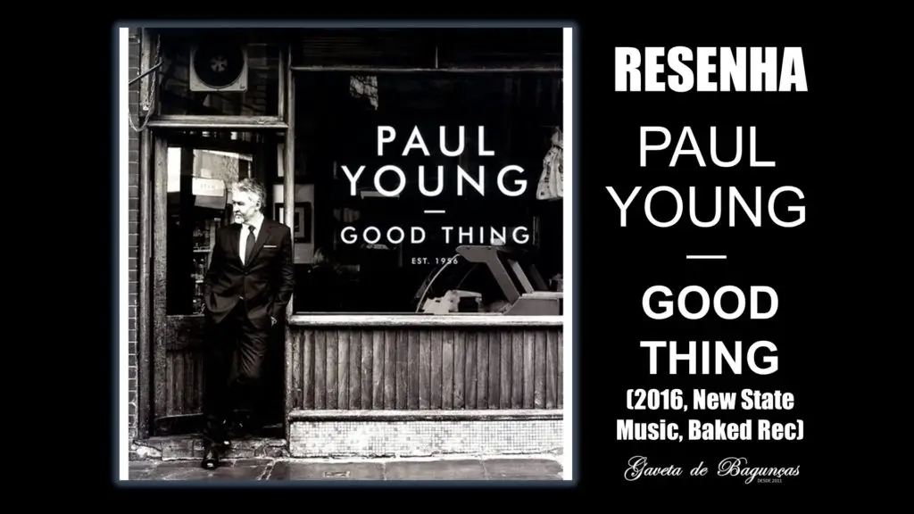 Paul Young - Good Thing