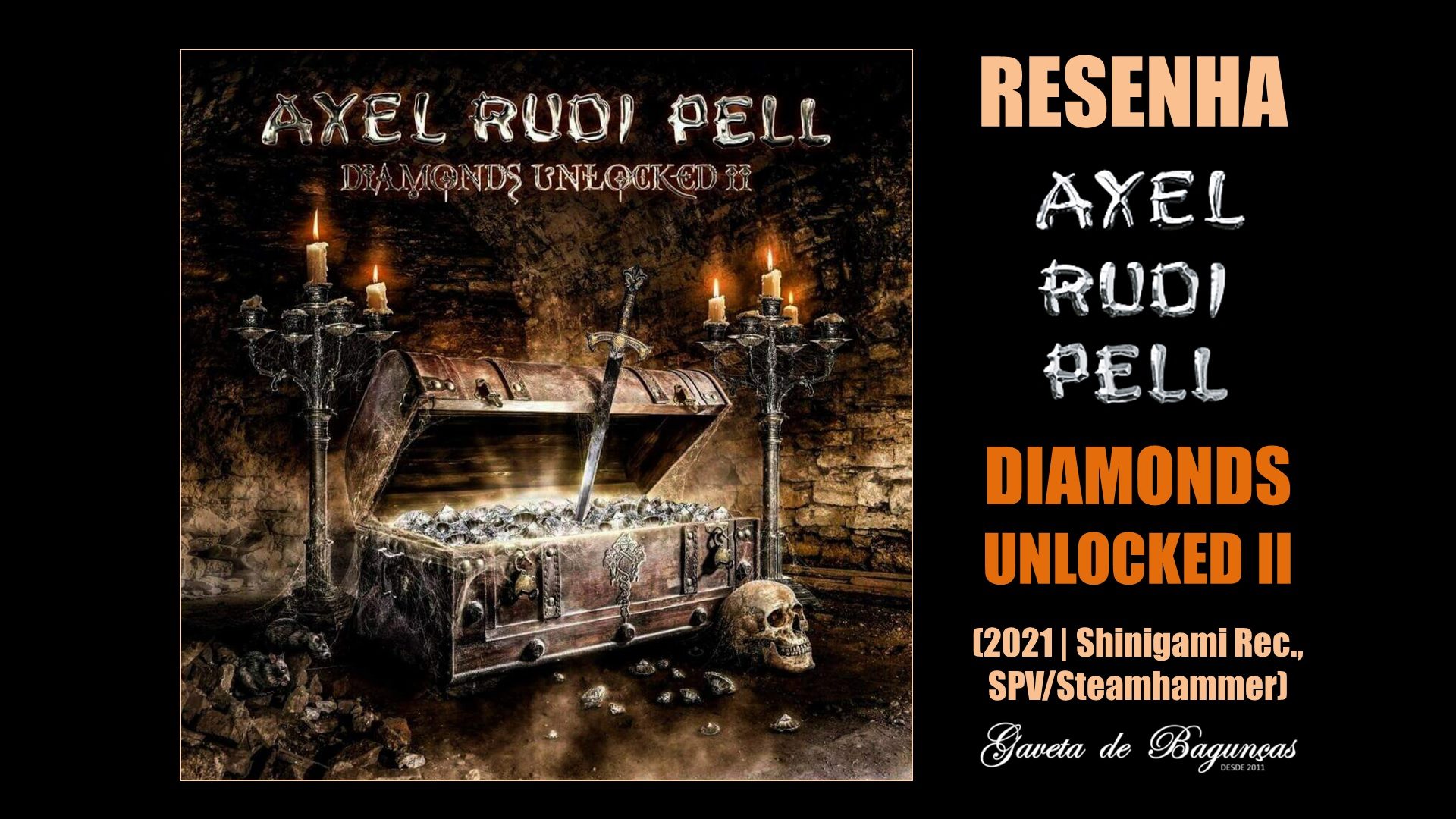 Resenha de "Diamonds Unlocked II", 20º álbum da banda alemã de heavy/power metal liderada pelo guitarrista alemão Axel Rudi Pell.