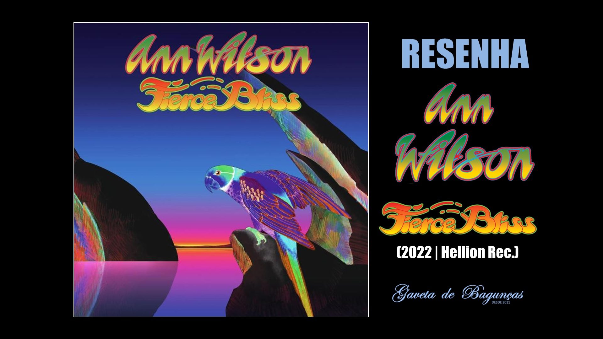 Ann Wilson - Fierce Bliss Review Resenha do Heart