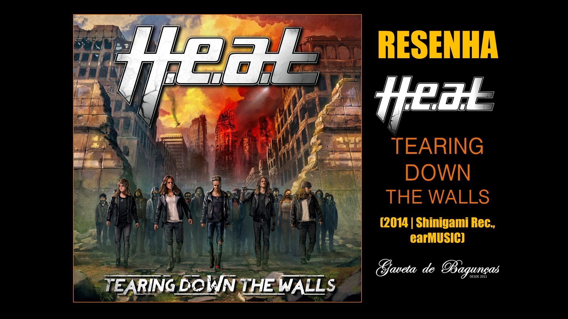 "Tearing Down the Walls" é o quarto disco da banda sueca de hard rock H.E.A.T. e o segundo com o excelente vocalista Erik Grönwall. 