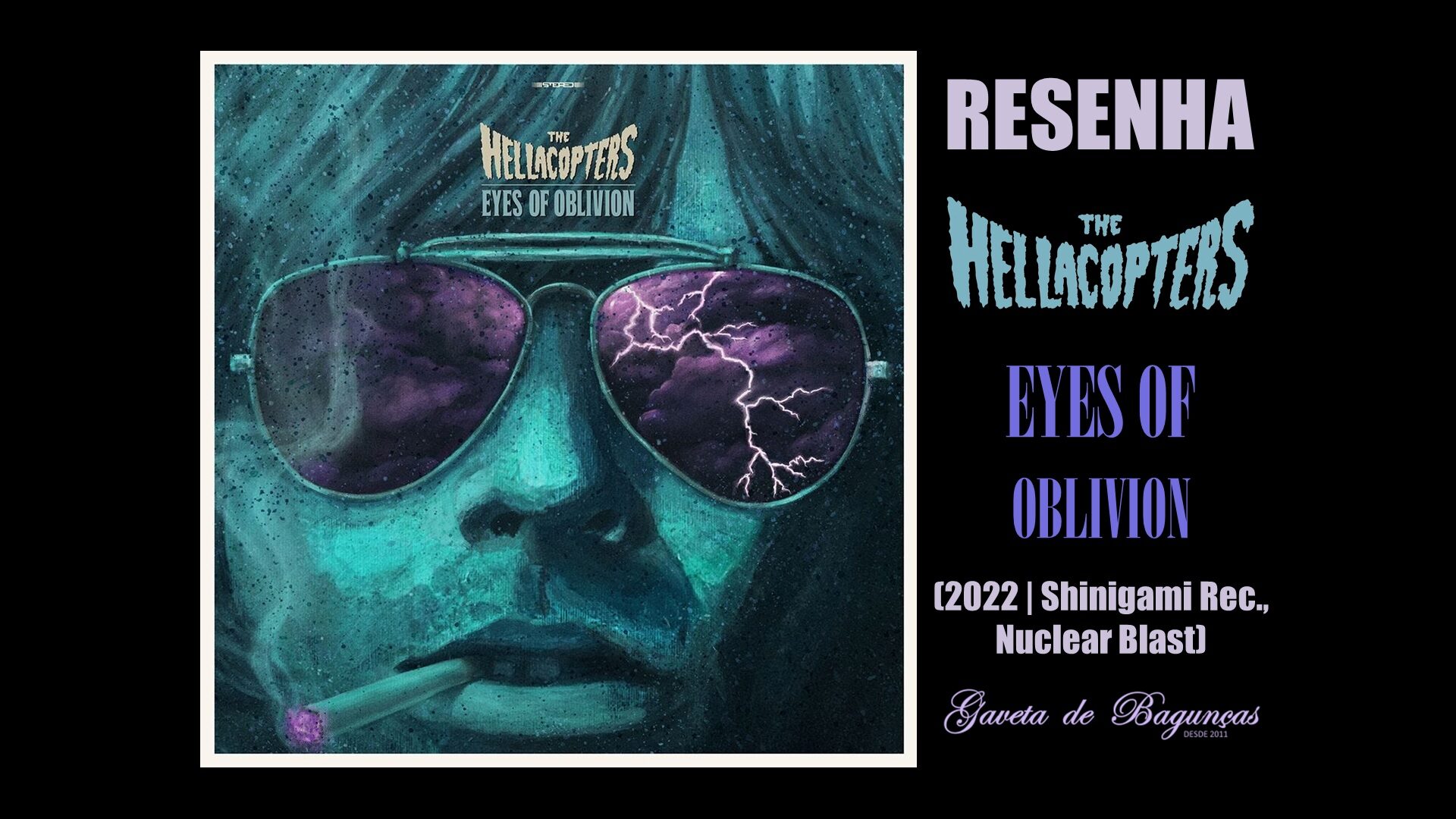 The Hellacopters - Eyes of Oblivion 2022 Shinigami Records Nuclear Blast