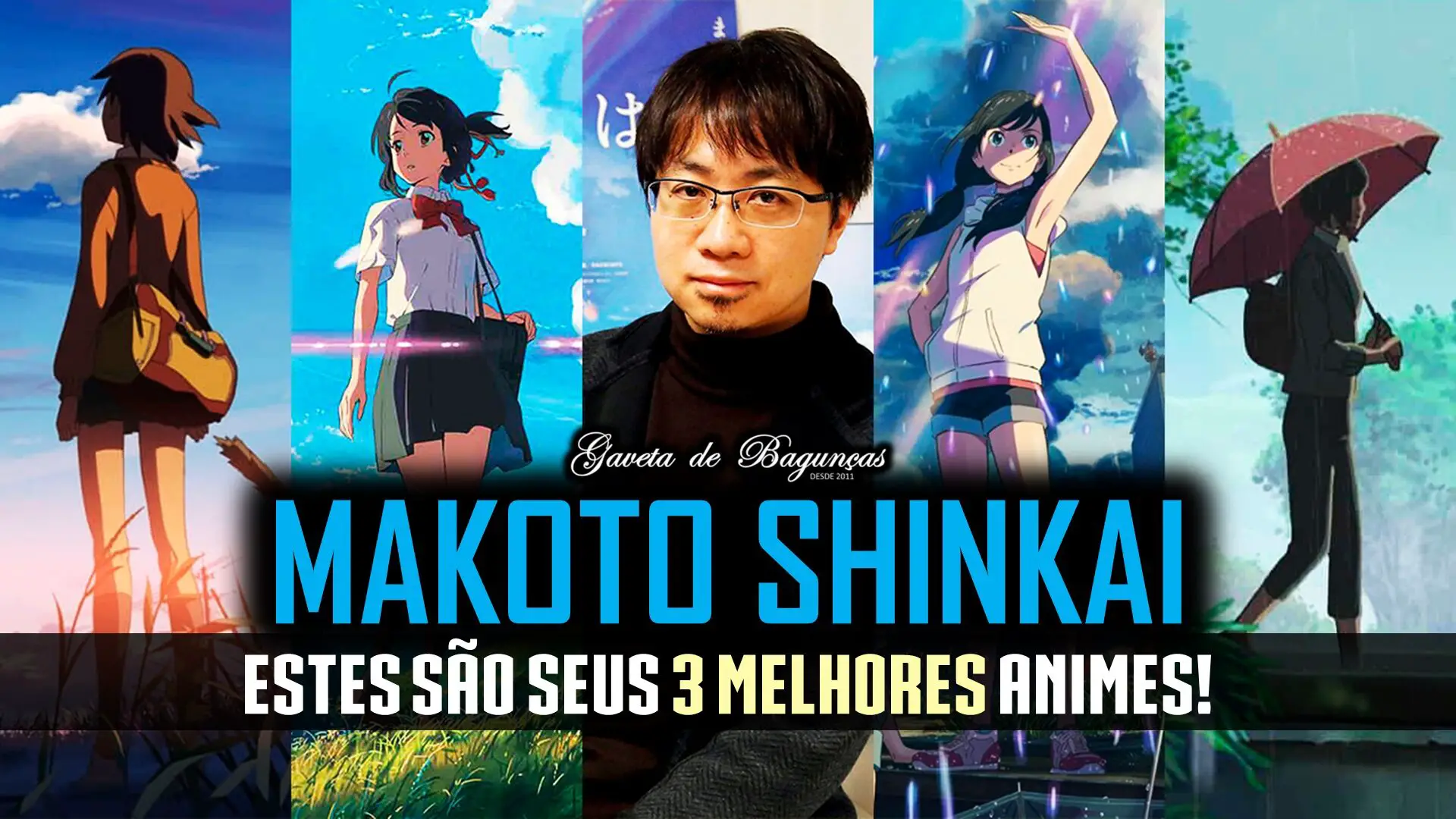 Neste artigo, nossa colaboradora Laira Arvelos escolhe os três animes que melhor representam a carreira do japonês Makoto Shinkai.