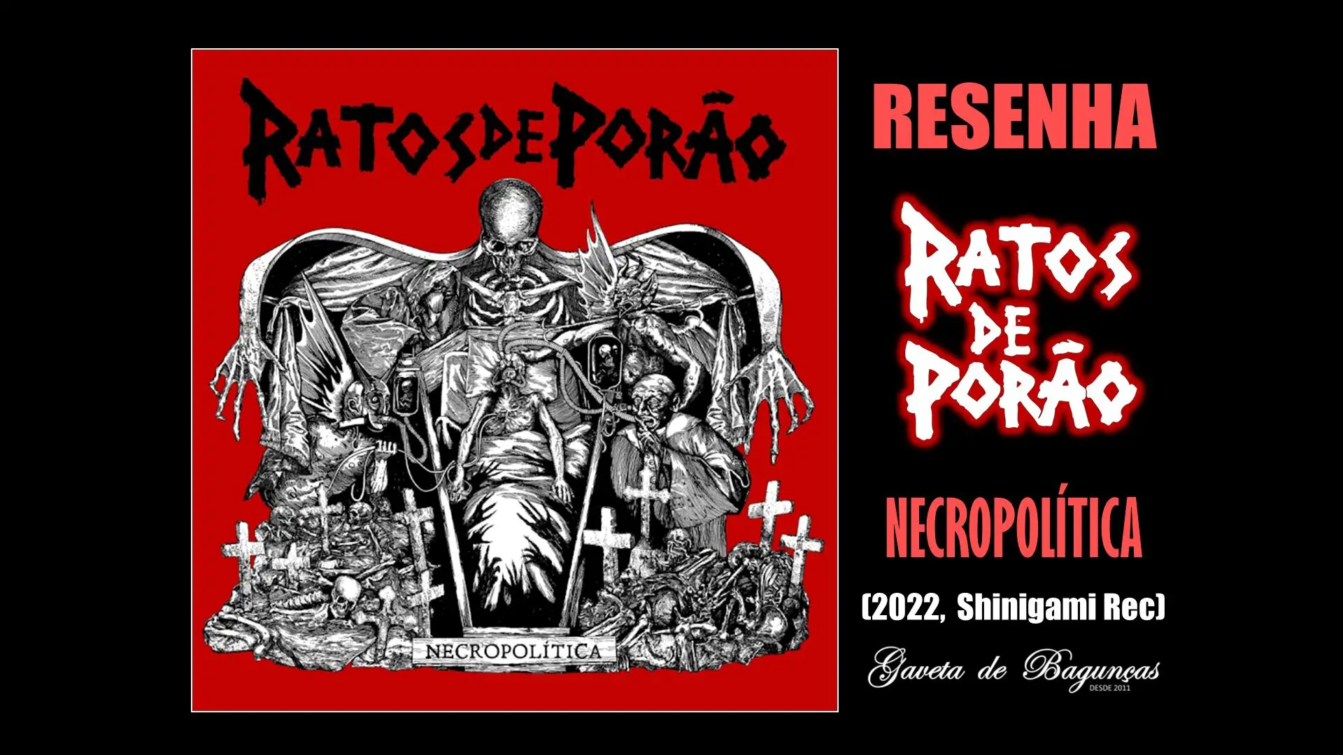 "Necropolítica" é o primeiro disco do Ratos de Porão desde 2014, mas tão engajado e pertinente nas críticas sociais ácidas ao bolsonarismo, que soa como uma parte 2 do atemporal e clássico "Brasil", de 1989.